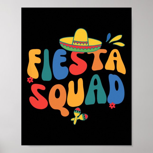 Fiesta Squad Cinco De Mayo Låt oss Fiesta Mexican  Poster (Framsidan)