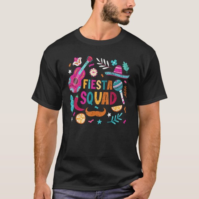 Fiesta Squad Cinco De Mayo Mexican Party Matching  T Shirt (Framsida)