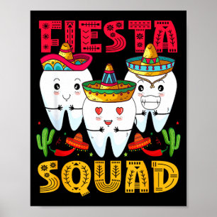 Fiesta Squad Cinco De Mayo Tandvård Mexikansk Fest Poster