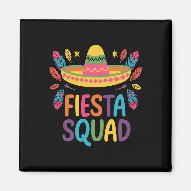 Fiesta Squad Family Matching Cinco De Mayo Magnet (Framsidan)