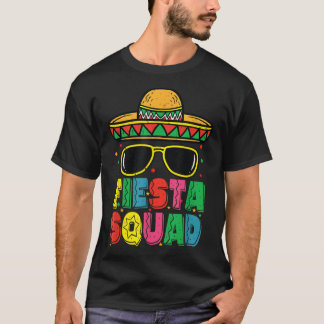 Fiesta Squad Sombrero Cinco De Mayo Mexican Fiesta T Shirt