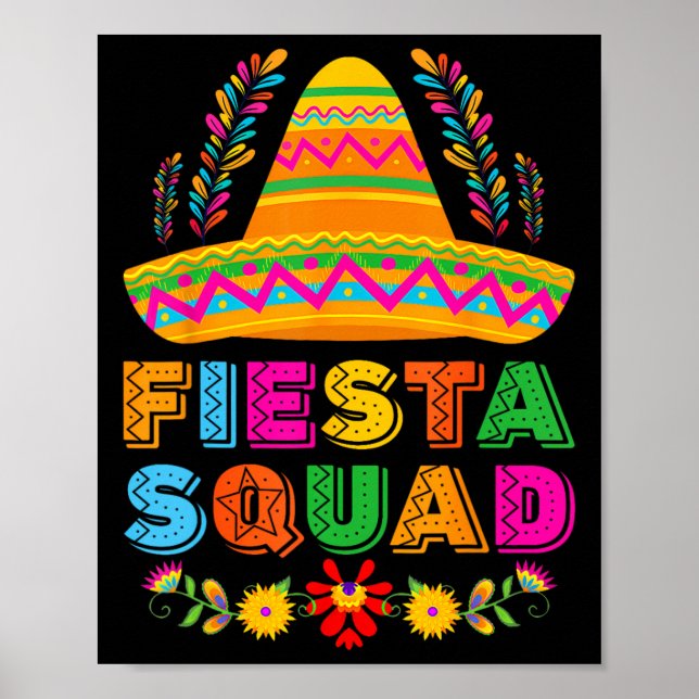 Fiesta Squad Tacos Mexican Party Fiesta Squad Cinc Poster (Framsidan)