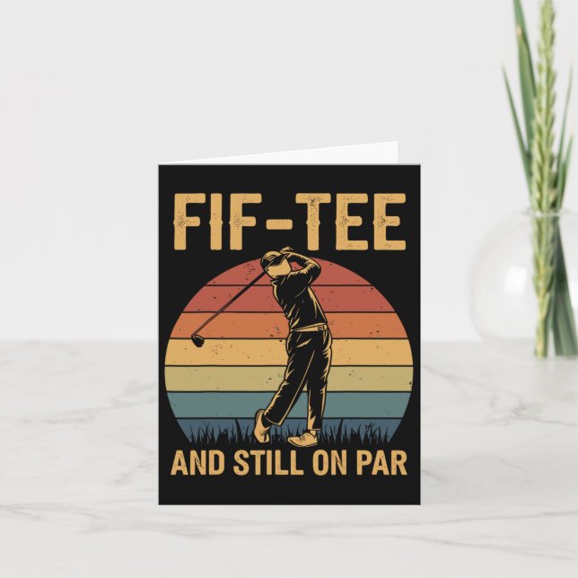 Fif-tee Golf Birthday-Dekorationerna Golf Pun och  Kort (Framsida)