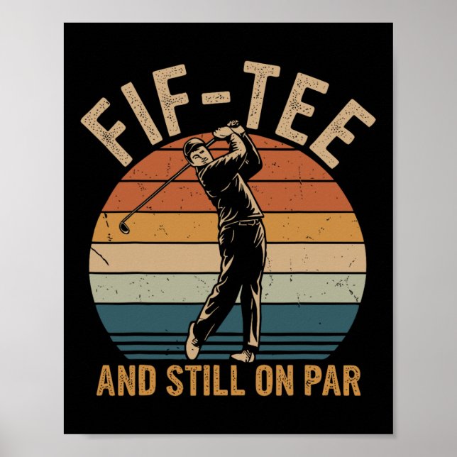 Fif-tee Golf Birthday-Dekorationerna Golf Pun och  Poster (Framsidan)