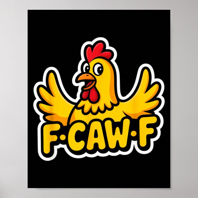 Fife Life Funny Sarcastic Chicken Fcawf  Poster (Framsidan)
