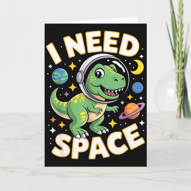 Fife Life I Need Space T-rex Astronaut Outterspace Kort (Framsida)
