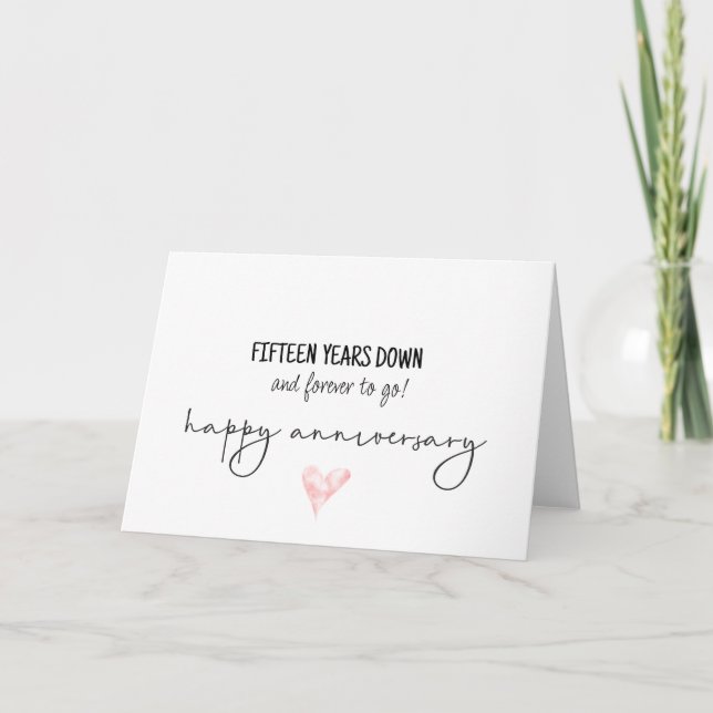 Fifteen Years Down Anniversary Card Kort (Framsida)