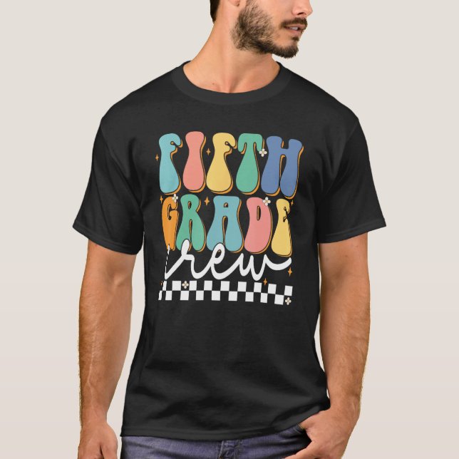 Fifth Grade Crew Groovy Back School 5th Grade Teac T Shirt (Framsida)