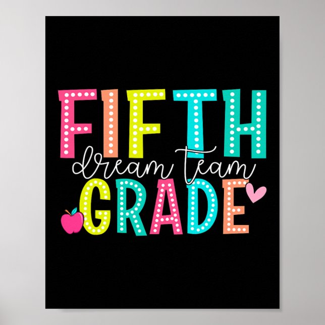 Fifth Grade Dream Team Back To School 5th Grade Te Poster (Framsidan)