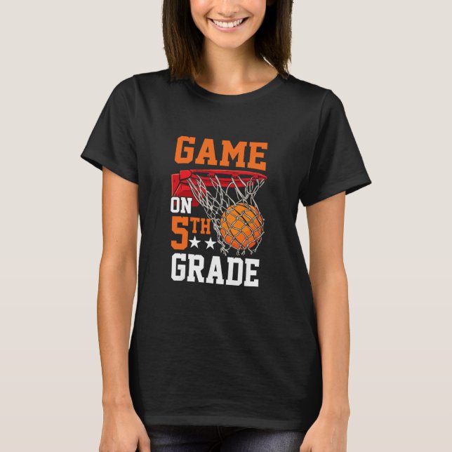 Fifth Grade Game On Sketll Ck To School 5th Grade  T Shirt (Framsida)