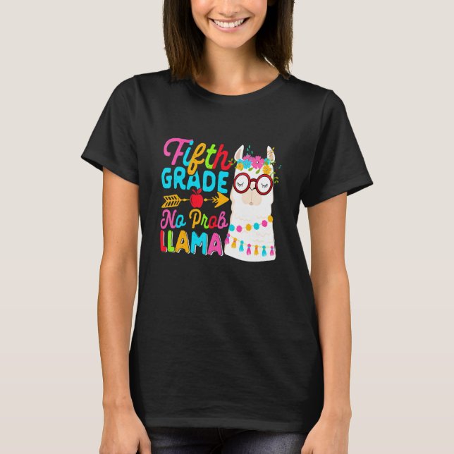 Fifth Grade No Prob Llama Back To School First Day T Shirt (Framsida)