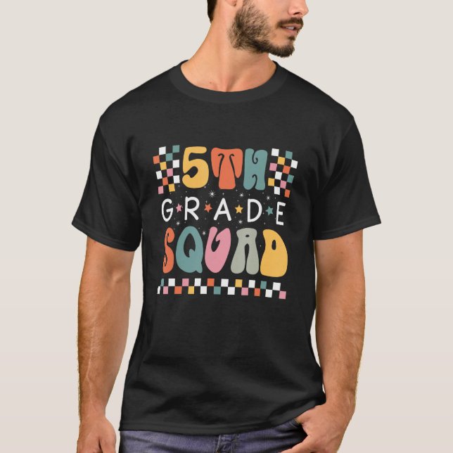 Fifth Grade Squad  5th Grade Squad Back To School T Shirt (Framsida)