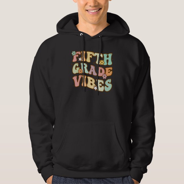 Fifth Grade Vibes Retro 5th Grade Student Teacher Hoodie (Framsida)