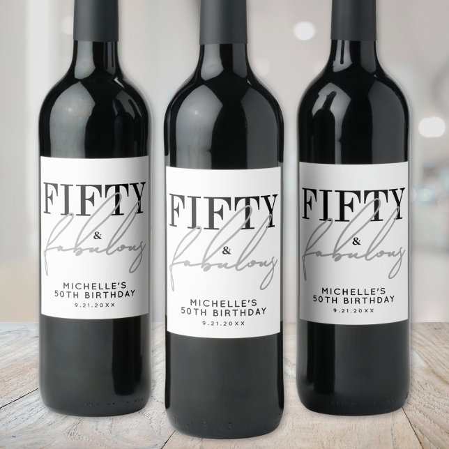Fifty And Fabulous Modern 50th Birthday Party Vinflaska Etikett (Fifty And Fabulous Modern 50th Birthday Party Wine Label )