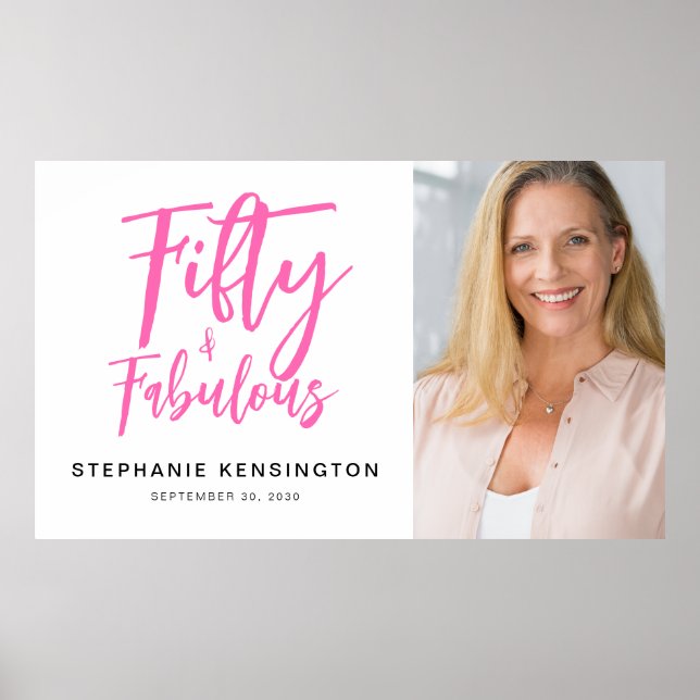 Fifty and Fabulous Pink Photo 50th Birthday Party Poster (Framsidan)