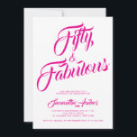 Fifty and Fabulous Pink Script 50th Birthday Party Inbjudningar<br><div class="desc">Fifty and Fabulous pink script 50th birthday invitation that you can personalize and send out for your 50th birthday party. The words "Fifty and Fabulous" are set using popular script font typography. The text colors can be changed using the edit menu.</div>