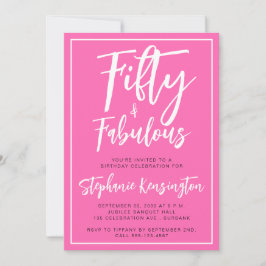 Fifty and Fabulous Pink Script 50th Birthday Party Inbjudningar
