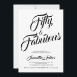 Fifty and Fabulous Script 50th Birthday Party Inbjudningar<br><div class="desc">Fifty and Fabulous script minimal modern 50th birthday invitation that you can personalize and send out for your fiftieth birthday party celebration. The words "Fifty and Fabulous" are set using popular script font typography. The text colors can be changed using the edit menu.</div>
