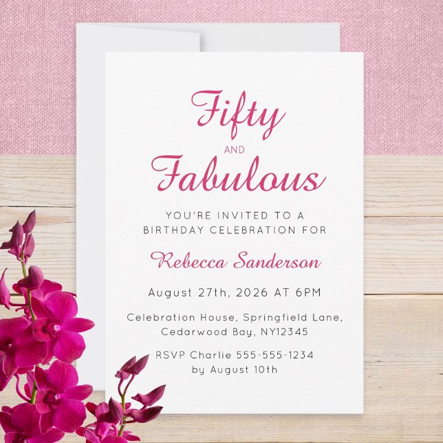 Fifty and Fabulous Script Pink 50th Birthday Party Inbjudningar (A stylish "Fifty and Fabulous" birthday invitation with elegant pink and black typography)