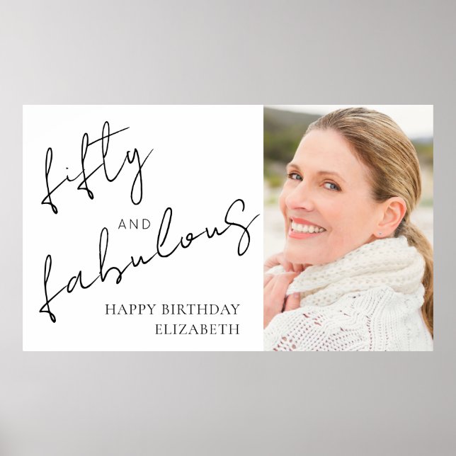 Fifty Fabulous Photo Black White Script Birthday Poster (Framsidan)