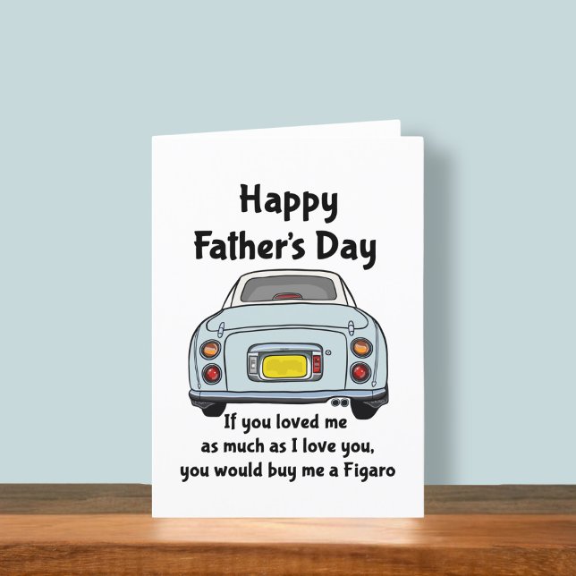 Figarkort för blå Figaro Car Fars dag Kort (Fun figgy Father's Day card to send to your dad. He may buy you a figaro is you ask nicely)