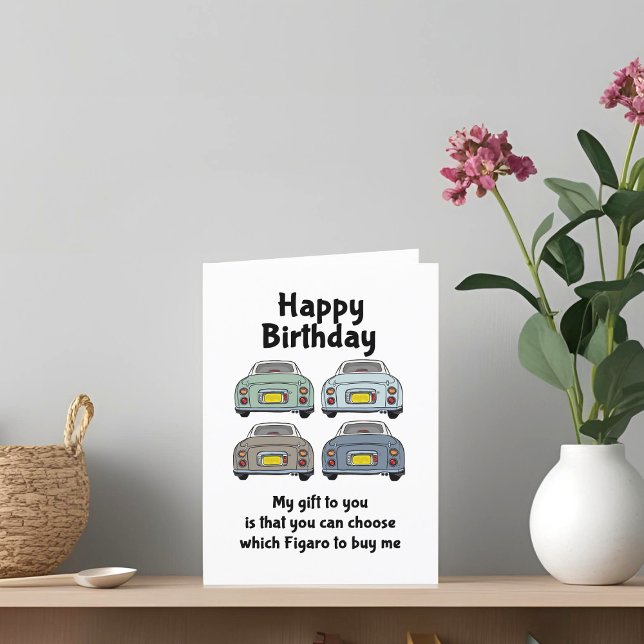 Figarnypa köper mig en Figaro-bilsdag Kort (Two birds one stone - send a card and get a figaro car)