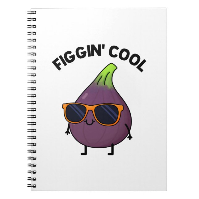 Figgin Cool Roligt Fig Mat Pun  Anteckningsbok (Framsidan)