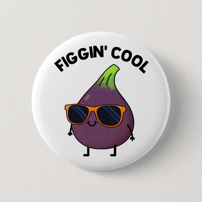 Figgin Coola Funny Fig Food Pun Knapp (Framsida)