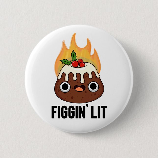Figgin Lit Funny Figgy Pudding Pun Knapp (Framsida)