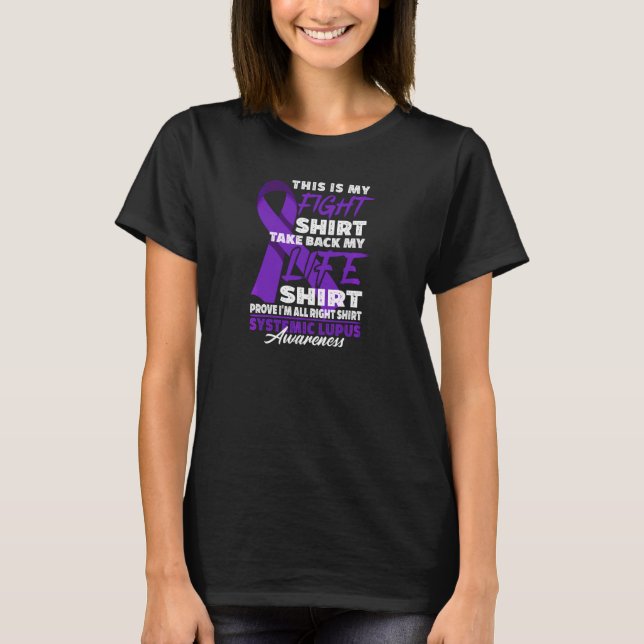 Figh I Sle Systemic Lupus Erythematosus Awareness T Shirt (Framsida)