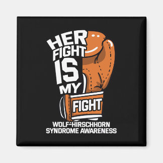 Fight är my Fight Varg-hirschhorn syndrome Whs Adv Magnet