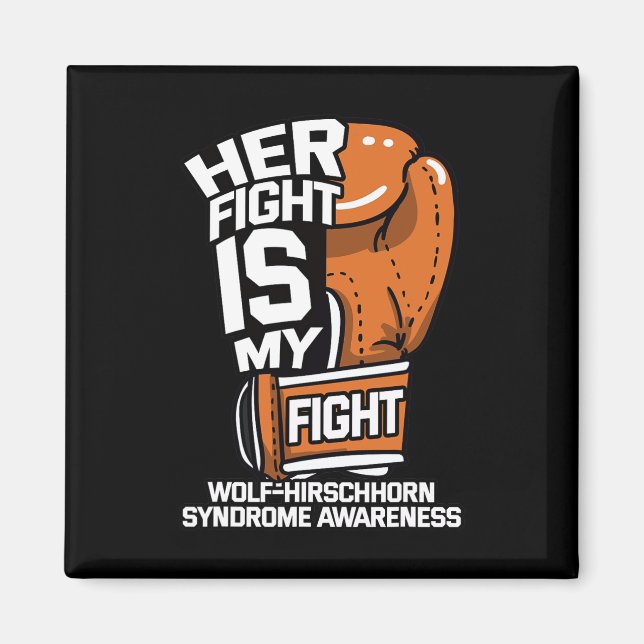 Fight är my Fight Varg-hirschhorn syndrome Whs Adv Magnet (Framsidan)