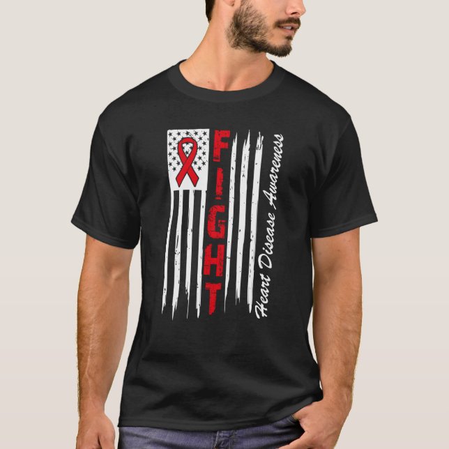 Fight Heart Disease Go Red American Heart Disease  T Shirt (Framsida)