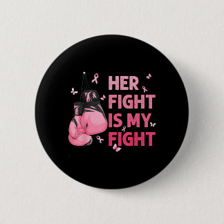 Fight Is Fight Bröstcancer Medvetenhet Suprt Squad Knapp