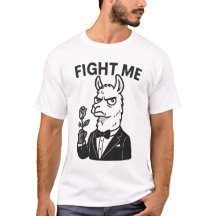 "Fight Me" - Dramatic Llama in Tuxedo T-Shirt