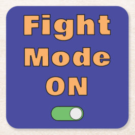 Fight Mode On Underlägg Papper Kvadrat