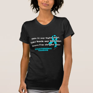 Fight Shirt.. Dysautonomia T Shirt