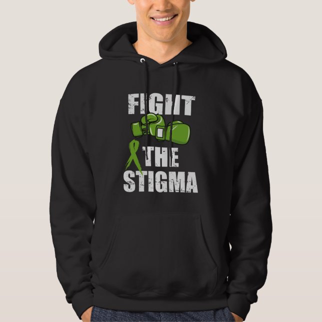Fight The Stigma Mental Health Awareness  Green Gl Hoodie (Framsida)