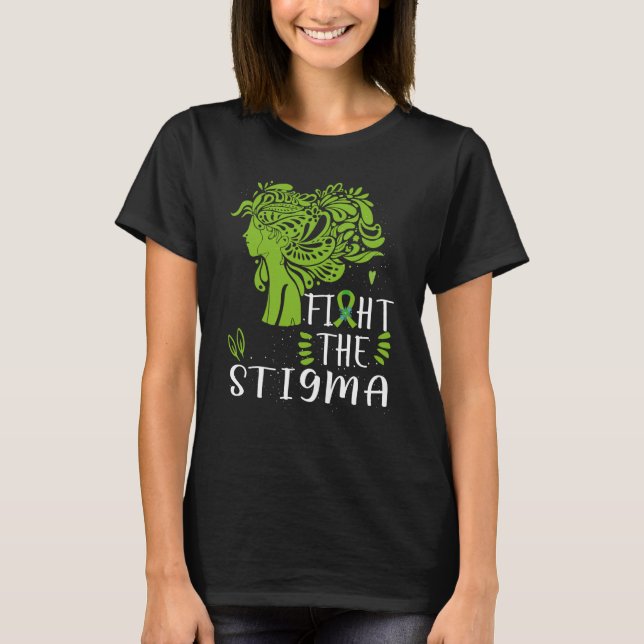 Fight The Stigma Mental Health Awareness T Shirt (Framsida)