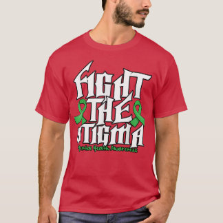 Fight The Stigma T Shirt