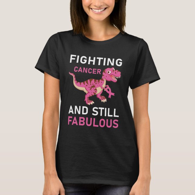 Fighting Cancer And Still Fabulous Breast Cancer T Shirt (Framsida)