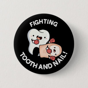 Fighting Toth and Nagel Funny Boxing Puns Mörk BG Knapp