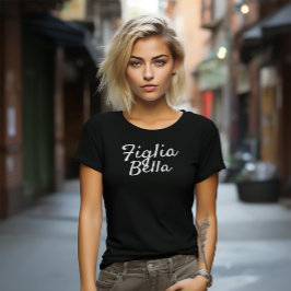 Figlia Bella Italienska dottern White Script Black T Shirt