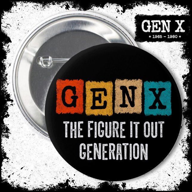 Figur IT Out Generation X Gen Xer Funny Gen X Knapp (Skapare uppladdad)