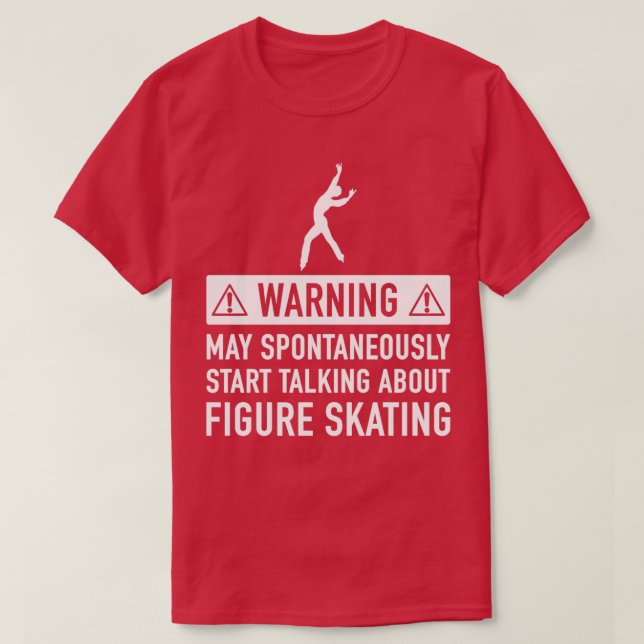 Figur Skating Funny Gift T Shirt (Design framsida)