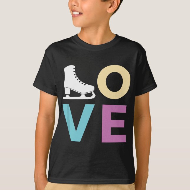 Figur Skating Gif for Girls Women KÄRLEK Ice Skate T Shirt (Framsida)