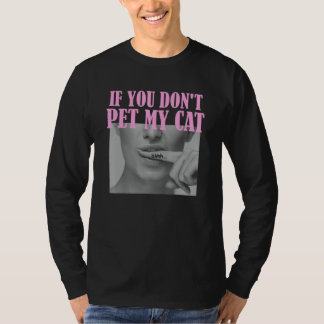 Figur Slogan Graphic Funny om du inte uppfyller mi T Shirt