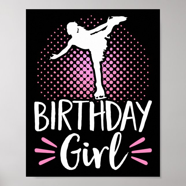 Figure Skater Birthday Girl Ice Skating Poster (Framsidan)