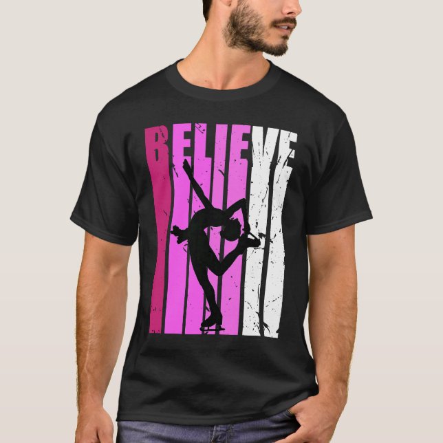 Figure Skates Ice Skating Pink Team Fan Believe Mo T Shirt (Framsida)