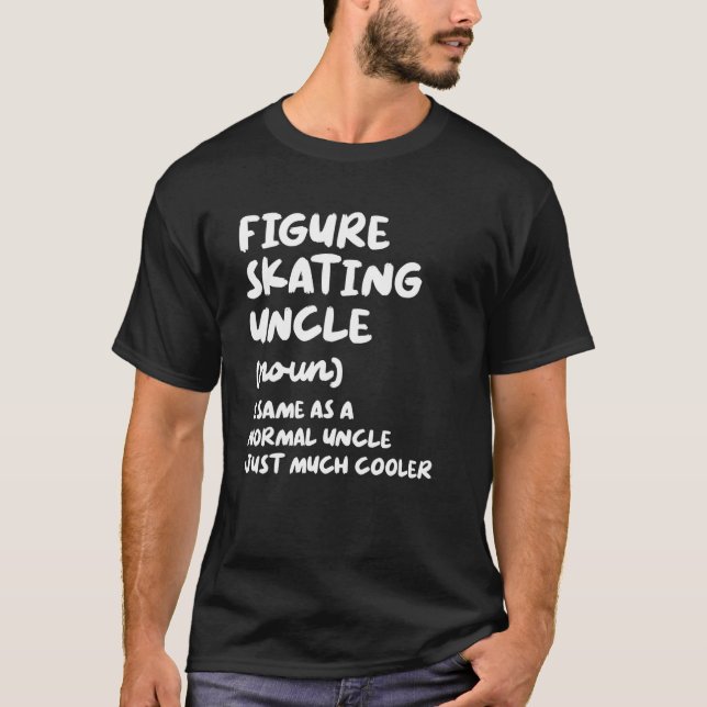 Figure Skating Uncle Definition   Sports T Shirt (Framsida)